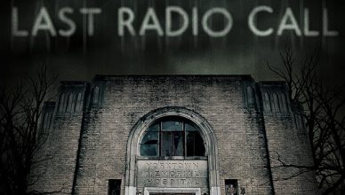 Movie Poster for Last Radio Call, image shows a dark abandoned hospital with lettering at the top, list of actors, A film by Issac Rodriguez, movie title:Last Radio Call