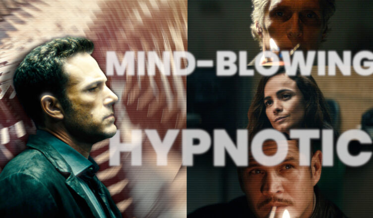Hypnotic Movie Review Ben Affleck Robert Rodriguez