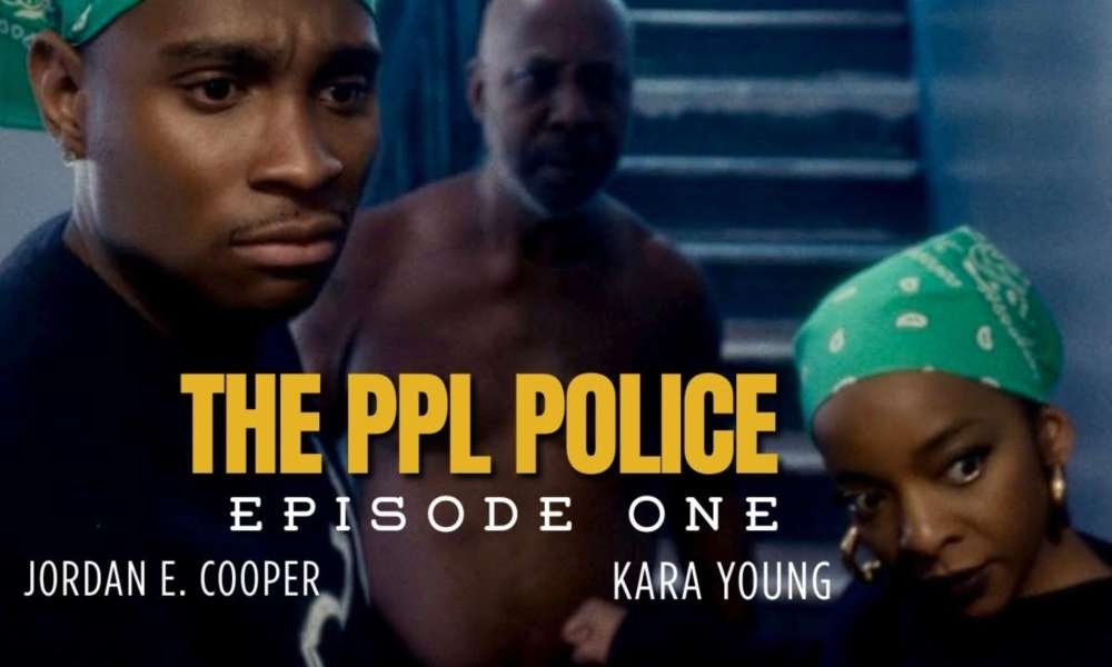 Featured image for Jordan E. Cooper and Kara Young Drop Scripted Micro-Comedy ?The Ppl Police? on YouTube