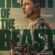 Heart of the Beast Trailer: Brad Pitt Fights for Survival in Alaska