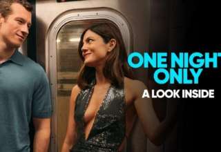 Featured image for Fwd: ONE NIGHT ONLY | Watch the New Featurette