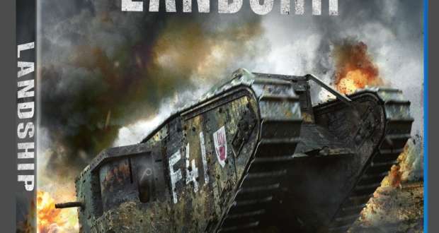 Featured image for Fwd: *Out Now* Landship | World War One Action Epic from the makers of Lancaster Skies and Battle Over Britain