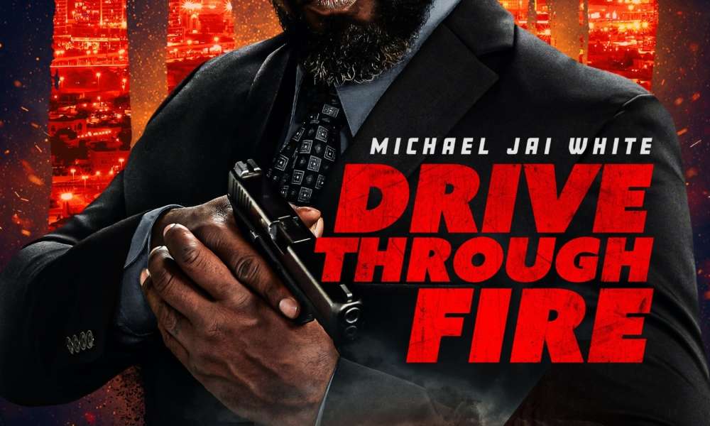 Featured image for Fwd: DRIVE THROUGH FIRE - Official Trailer & Release Announcement